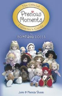 The Official Precious Moments Collectors Guide to Company Dolls by 