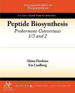 Peptide Biosynthesis Prohormone Convertases 1/3 and 2 by Akina 