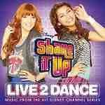Various Artists   Shake It Up Live 2 Dance NEW CD