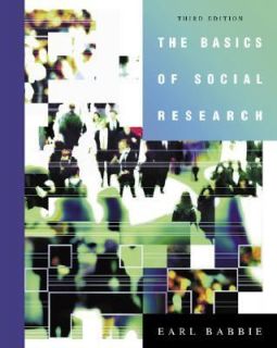 The Basics of Social Research by Earl R. Babbie 2004, Paperback 