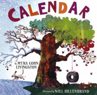 Calendar by Myra Cohn Livingston 2007, Picture Book