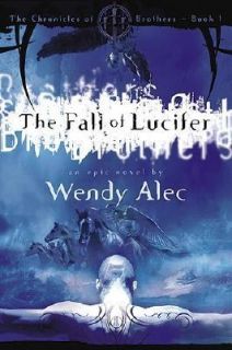 The Fall of Lucifer by Wendy Alec 2005, Paperback