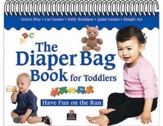 The Diaper Bag Book for Toddlers by Jan Mades and Robin Dodson 2004 