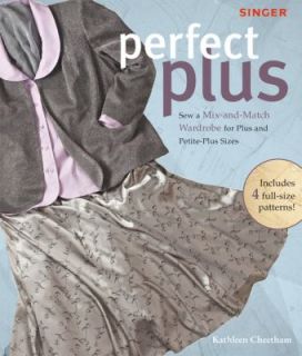   Plus and Petite Plus Sizes by Kathleen Cheetham 2009, Hardcover