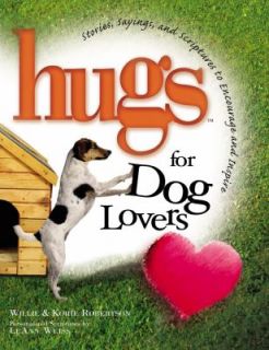 Hugs for Dog Lovers Stories Sayings and Scriptures to Encourage and 