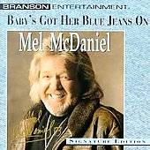 Babys Got Her Blue Jeans On by Mel McDaniel CD, Dec 1993, Compendia 