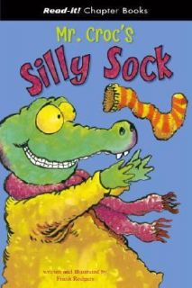 Mr. Crocs Silly Sock by Frank Rodgers 2006, Hardcover