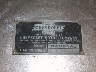  BODY ID IDENTIFICATION TAG BADGE PLATE 1928 CHEVY CHEVROLET NATIONAL