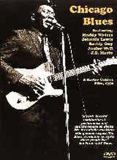 Chicago Blues DVD, 2004