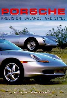 Porsche The Ultimate Dream Machine by Paul W. Cockerham Hardcover 