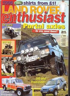 Land Rover Enthusiast Magazine 3/06 SAS 6X6, Portal Axles, 300bhp 