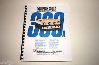 Palomar 300A Bi Amplifier Manual   in Color w/Plastic Covers