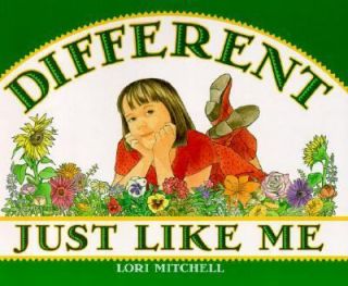 Different Just Like Me by Lori Mitchell 2001, Paperback