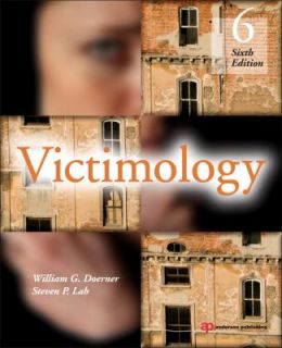 Victimology by Steven P. Lab and William G. Doerner 2011, Paperback 