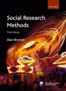 Social Research Methods by Alan Bryman 2008, UK Paperback
