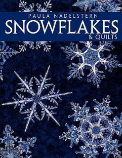Snowflakes and Quilts by Paula Nadelstern (2001, Hardcover)  Paula 