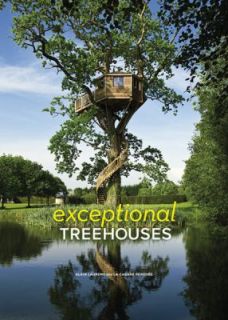   Treehouses by Ghislain André and Alain Laurens 2009, Hardcover