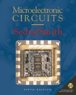 Microelectronic Curcuits by Adel S. Sedra and Kenneth C. Smith 2007 