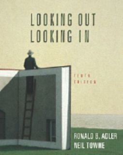   , Looking In by Neil Towne and Ronald B. Adler 2001, Paperback