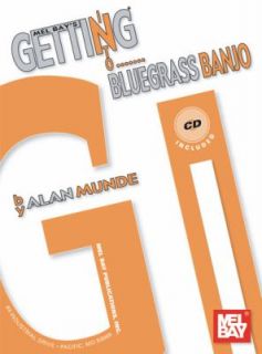 Getting into Bluegrass Banjo by Alan Munde 2007, Paperback