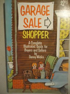 Garage Sale Shopper Comple​te Guide for Buyers and Sellers by Sunny 