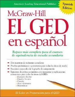 McGraw Hill El GED en espanol, McGraw Hills GED, McGraw Hills GED 