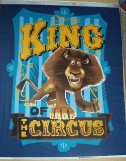COTTON Fabric Madagascar 3 King of the Circus Blanket Panel LION BTY