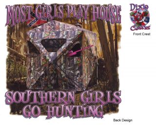 MOST GIRLS PLAY HOUSE, SOUTHERN GIRLS GO HUNTING, Dixie T Shirt