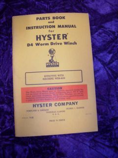 Hyster D4 Worm Drive Winch Parts/Instruct​ion Manual