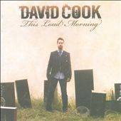 David Cook This Loud Morning CD