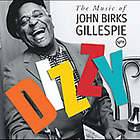 GILLESPIE,DIZZY   DIZZY MUSIC OF JOHN BIRKS GILLESPIE [CD NEW]