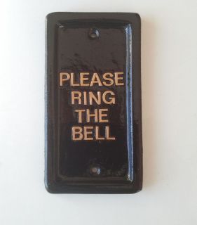 Please Ring The Bell ,door sign, door bell, letter box, house alarm
