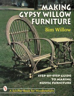 Making Gypsy Willow Furniture