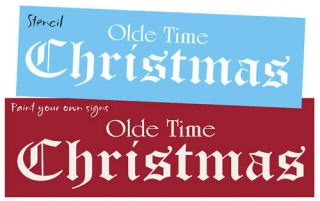 Lg Vintage font STENCIL Olde Time Christmas Old English Primitive 