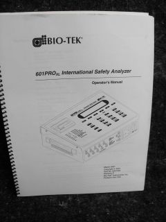 Bio Tek 601 Pro Series International Safety Analyzer Operators Manual