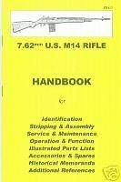 M14 Rifle 7.62mm Assembly, Disassembly Manual