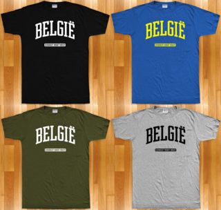 BELGIE T shirt   Belgium Belgique Brussels Liege Antwerp Ghent   NEW 