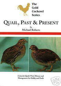   Quail, Past and Present Poultry Hatching Eggs Cage Breeding Feeding