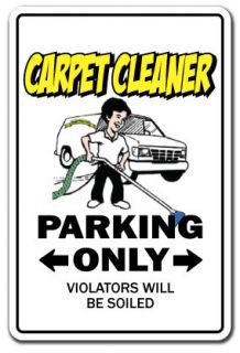 CARPET CLEANER Sign parking cleaning steam shampooer gift gag gift 