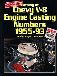 327 348 396 409 CHEVY V8 ENGINE CASTING NUMBERS 1955 93