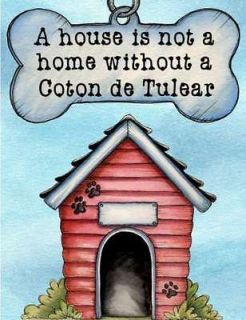   TULEAR Magnet A House is Not A Home PERSONALIZED With YOUR Dogs Name