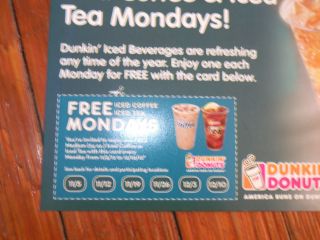 DUNKIN DONUTS COUPONS 5 FREE ICED COFFEE OR ICED TEA 