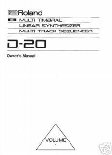 Roland D 20 vol. 1 Synthesizer Keyboard Owners Manual