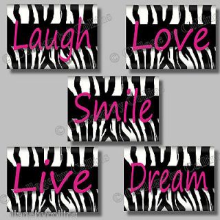   Zebra Print SMILE DREAM LIVE LOVE LAUGH Quote Art Girl Room Wall Decor