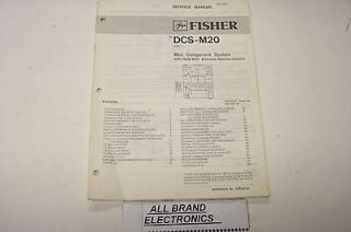 FISHER DCS M20 STEREO MUSIC SYSTEM SERVICE MANUAL H/C