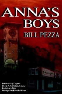 Annas Boys by Bill Pezza 2006, Paperback