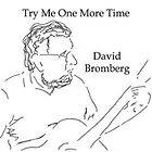   One More Time by David Bromberg CD, Feb 2007, Appleseed Records
