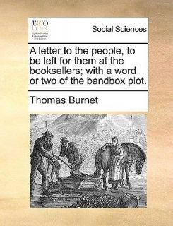 Letter to the People, to Be Left for Them at the Booksellers; With a 