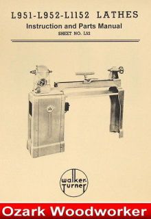   TURNER L1152 L952 L951 Wood Lathe Operators & Parts Manual 0897