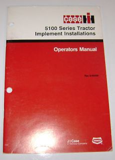 Case IH 5100 Tractor Implement Instl. Operators Manual